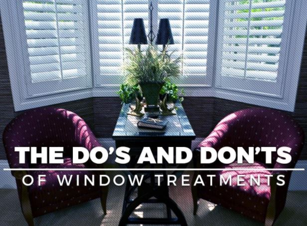 The Do’s And Don’ts of Window Treatments